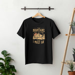 Printer T shirts - The Mountains are calling